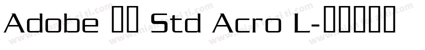 Adobe 明體 Std Acro L字体转换